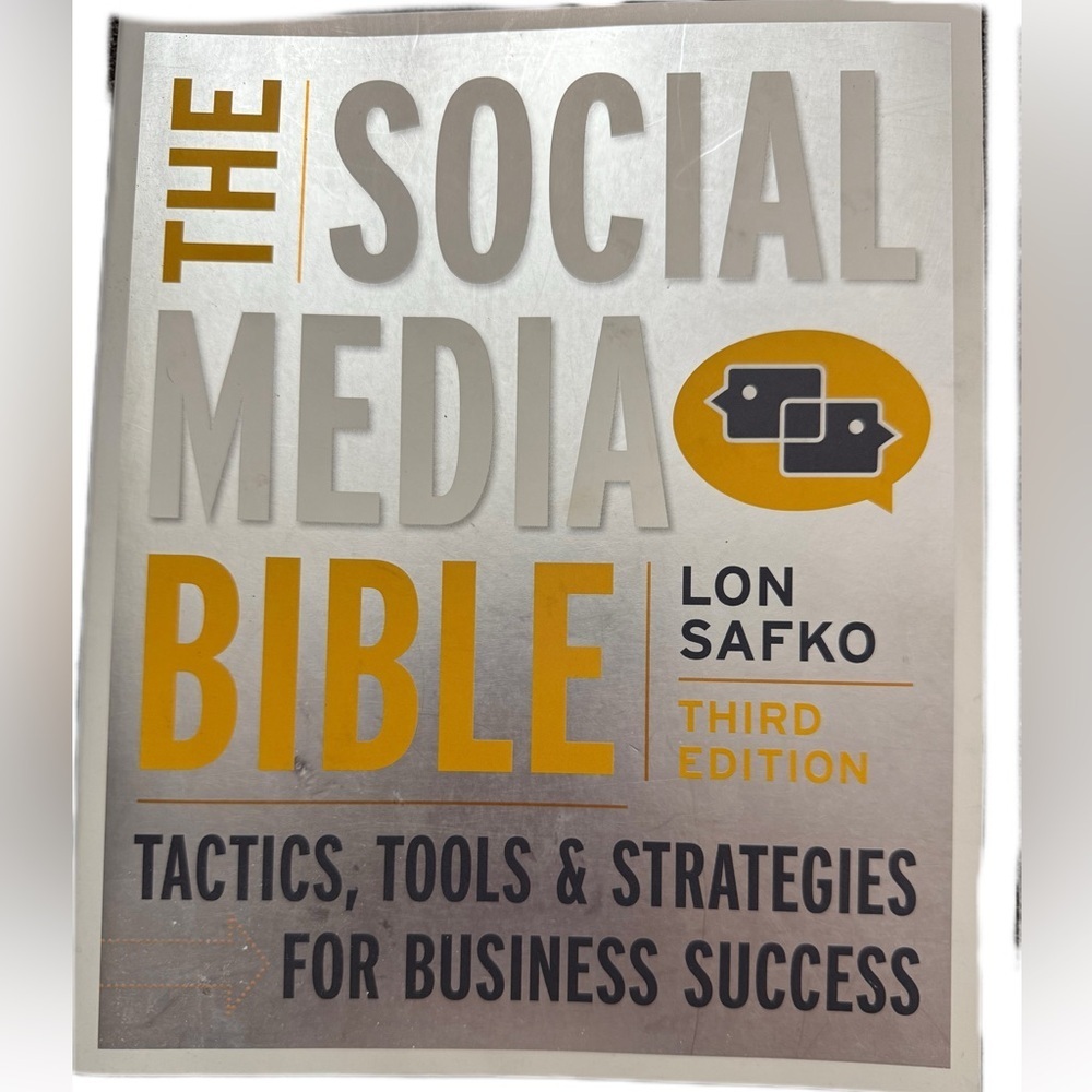 The Social Media Bible Third Edition